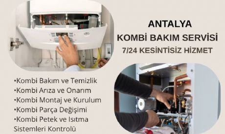 ANTALYA KOMBİ SERVİSİ